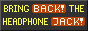 Bring Back the Headphone Jack button